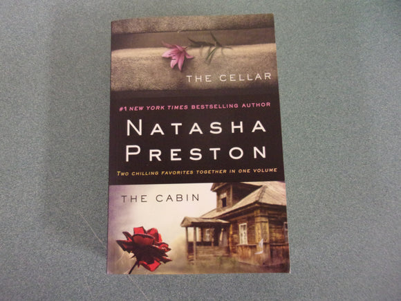 The Cellar and The Cabin by Natasha Preston (Paperback)