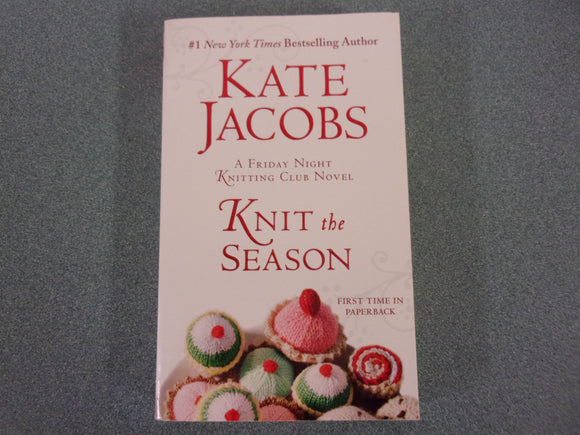 Knit The Season by Kate Jacobs (HC/DJ)