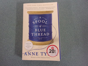 A Spool Of Blue Thread by Anne Tyler (HC/DJ)