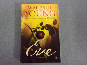 Eve by Wm. Paul Young (Trade Paperback)