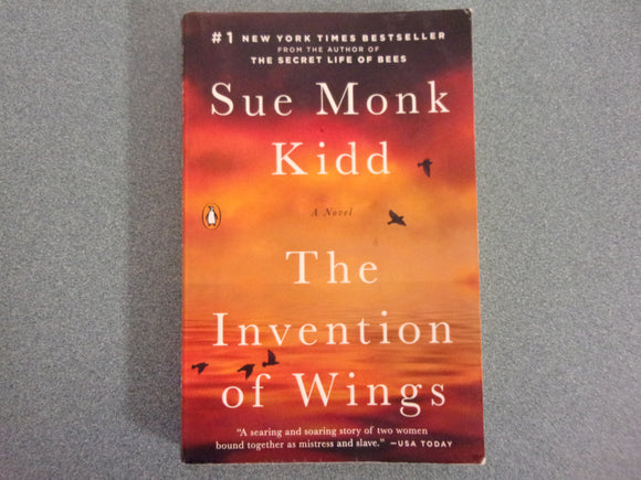The Invention Of Wings by Sue Monk Kidd (HC/DJ)