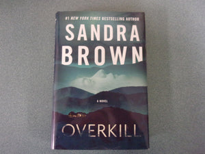 Overkill by Sandra Brown (Trade Paperback) 2022!