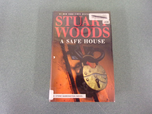 A Safe House: Stone Barrington, Book 61 by Stuart Woods (Ex-Library HC/DJ)