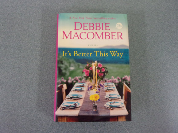 It's Better This Way by Debbie Macomber (HC/DJ)