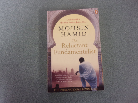 The Reluctant Fundamentalist by Mohsin Hamid (Trade Paperback)