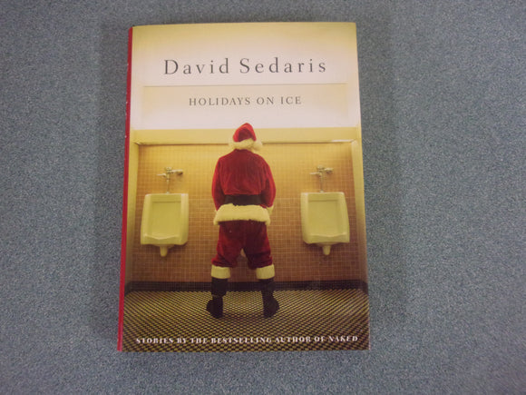 Holidays On Ice by David Sedaris (Small Format Paperback)
