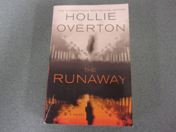 The Runaway by Hollie Overton (Trade Paperback)