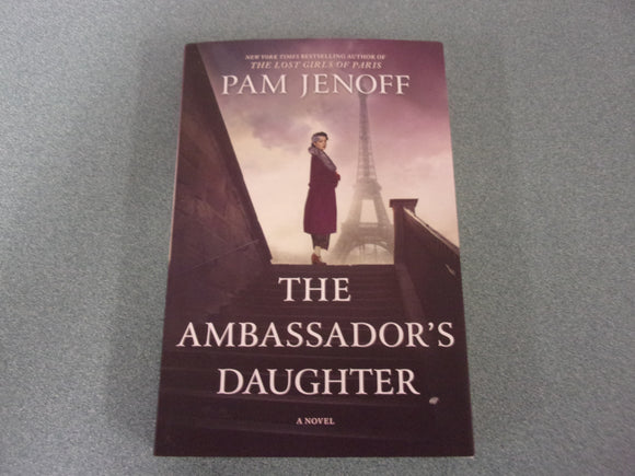 The Ambassador's Daughter by Pam Jenoff (Trade Paperback)