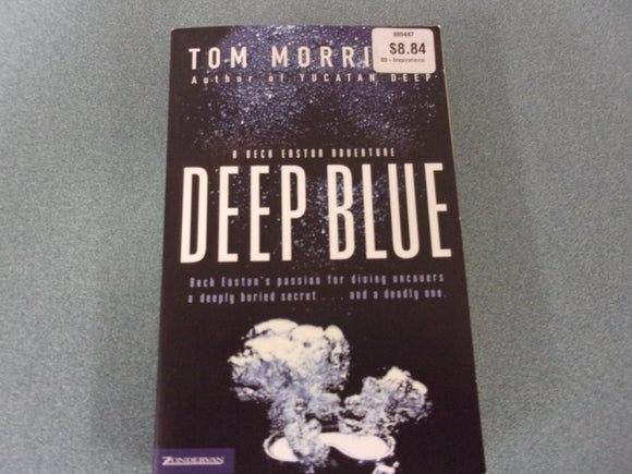 Deep Blue by Tom Morrisey (Trade Paperback)
