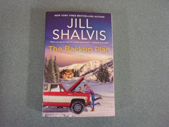 The Backup Plan: The Sunrise Cove Series, Book 3 by Jill Shalvis (Paperback) 2023!