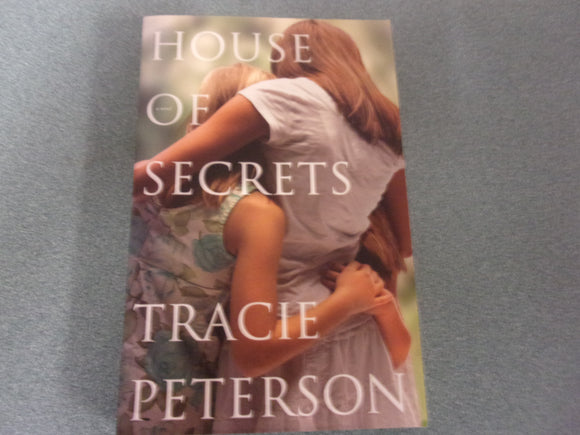 House Of Secrets by Tracie Peterson (Trade Paperback)