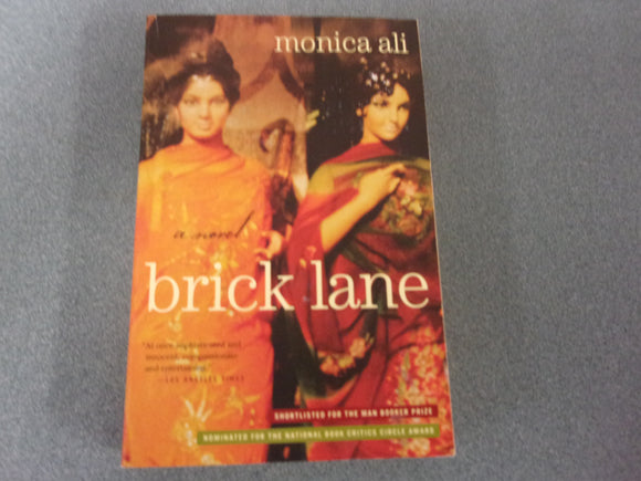 Brick Lane by Monica Ali (Trade Paperback)
