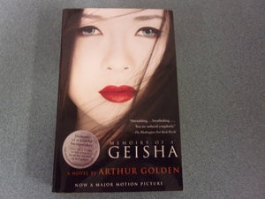 Memoirs Of A Geisha by Arthur Golden (Trade Paperback)