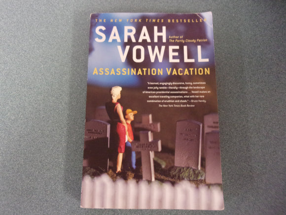 Assassination Vacation by Sarah Vowell (HC/DJ)
