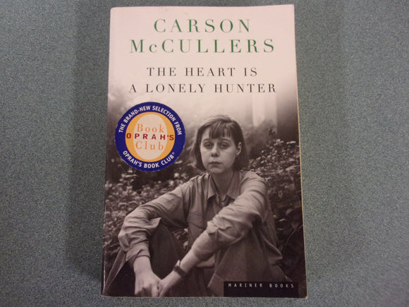 The Heart Is A Lonely Hunter by Carson McCullers