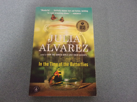 In The Time Of The Butterflies by Julia Alvarez (HC)
