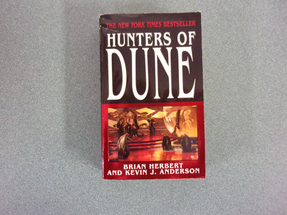 Hunters Of Dune by Frank Herbert (HC/DJ)