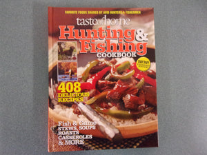 Taste of Home Hunting and Fishing Cookbook (HC)