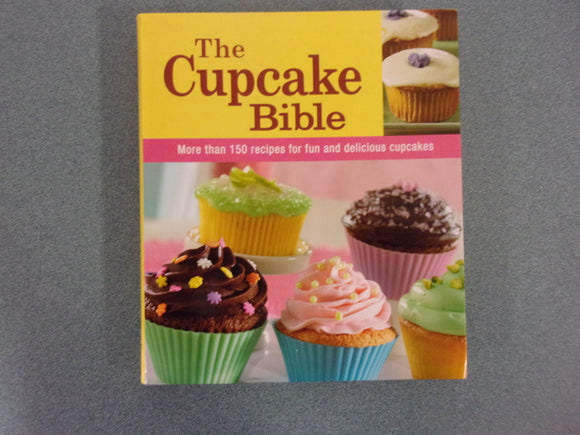 The Cupcake Bible