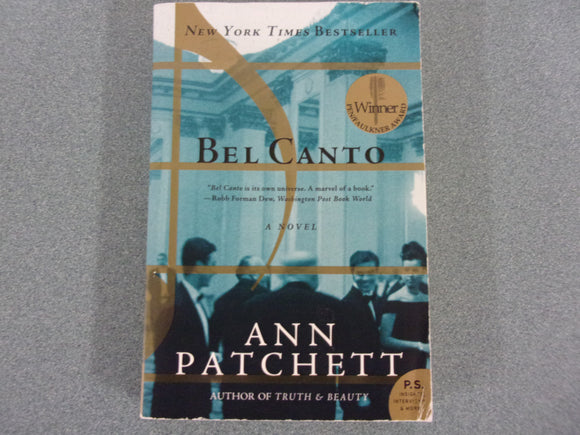 Bel Canto by Ann Patchett (Trade Paperback)