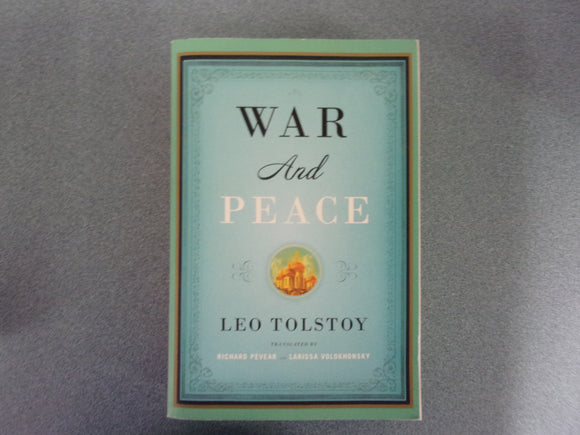 War And Peace by Leo Tolstoy