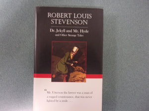 Dr. Jekyll and Mr. Hyde and Other Stories by Robert Louis Stevenson