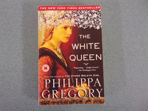 The White Queen by Philippa Gregory (Trade Paperback)