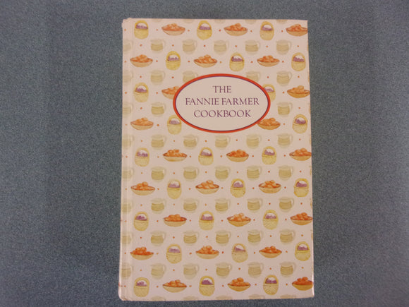 The Fannie Farmer Cookbook (12th Edition, 1987)