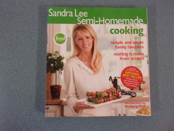 Sandra Lee Semi-Homemade Cooking: Updated Edition (Softcover)