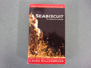 Seabiscuit: An American Legend by Laura Hillenbrand (Paperback)