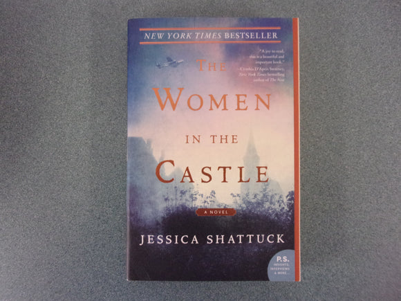 The Women In The Castle by Jessica Shattuck (Paperback)