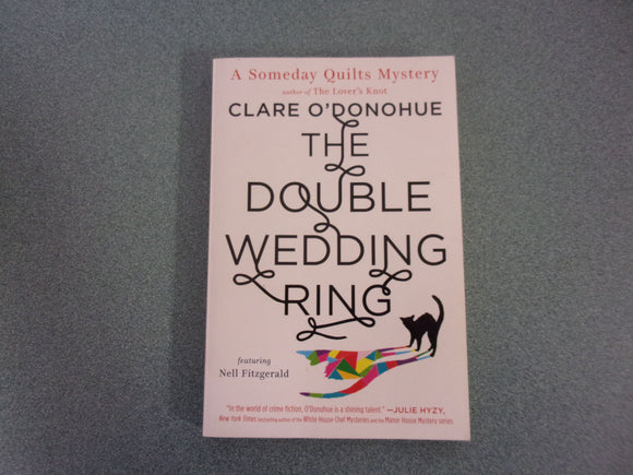 The Double Wedding Ring by Clare O'Donohue (Paperback)