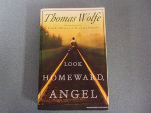 Look Homeward, Angel by Thomas Wolfe (Trade Paperback)