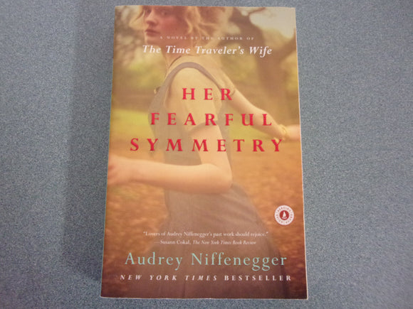 Her Fearful Symmetry by Audrey Niffenegger (Paperback)