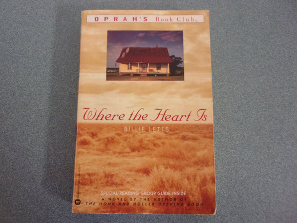 Where The Heart Is by Billie Letts (Paperback)