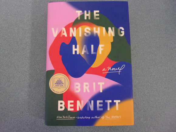 The Vanishing Half by Brit Bennett (HC/DJ)