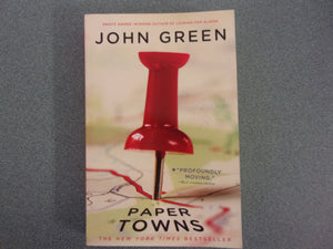 Paper Towns by John Green (Trade Paperback)
