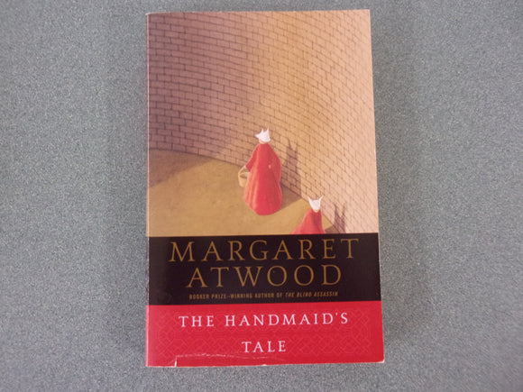 The Handmaid's Tale by Margaret Atwood (Trade Paperback)