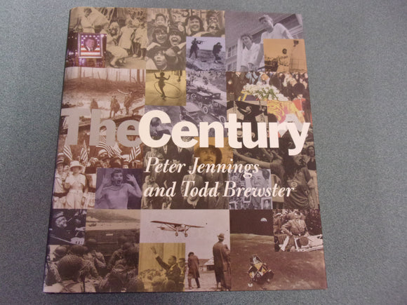 The Century by Peter Jennings and Todd Brewster(HC/DJ)