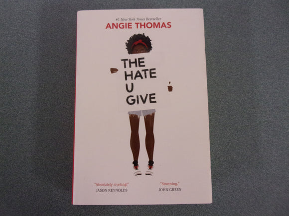 The Hate U Give by Angie Thomas (HC/DJ)