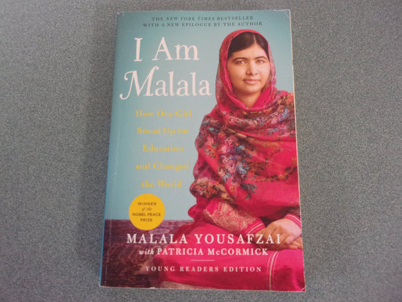 I Am Malala: How One Girl Stood Up for Education and Changed the World (Young Readers Edition) by Malala Yousafzai (Paperback)