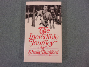 The Incredible Journey by Sheila Burnford (Paperback)