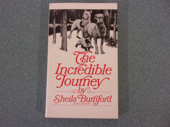The Incredible Journey by Sheila Burnford (Paperback)