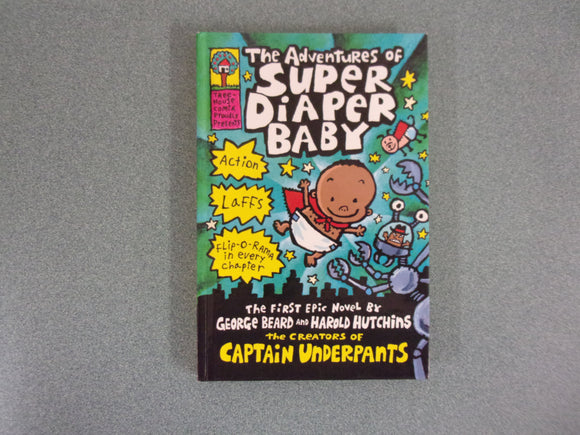 The Adventures of Super Diaper Baby (Paperback)