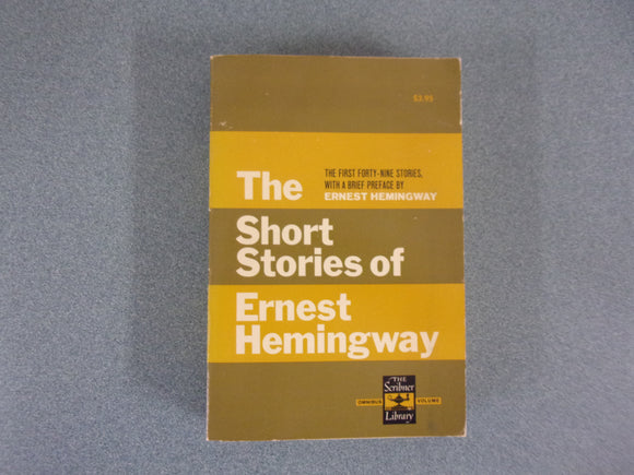 The Short Stories of Ernest Hemingway (Mass Market Paperback)