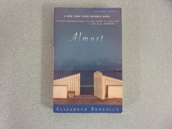 Almost by Elizabeth Benedict (Trade Paperback)