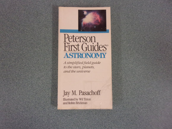 Peterson First Guides: Astronomy by Jay M. Pasachoff