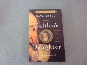 Galileo's Daughter: A Historical Memoir of Science, Faith, and Love by Dava Sobel (Trade Paperback)