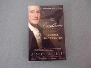His Excellency George Washington by Joseph J. Ellis (Paperback)