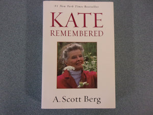 Kate Remembered by A. Scott Berg (Paperback)